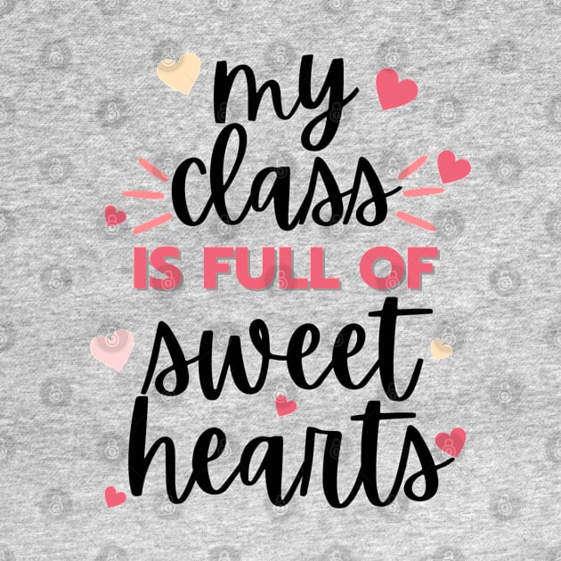my class is full of sweet hearts by Salizza